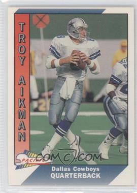 1991 Pacific - [Base] #93 - Troy Aikman