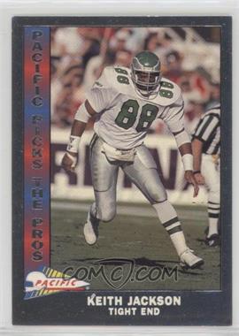 1991 Pacific - Pacific Picks The Pros - Silver #4 - Keith Jackson