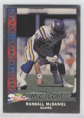 1991 Pacific - Pacific Picks The Pros - Silver #7 - Randall McDaniel [EX to NM]