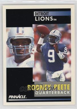 1991 Pinnacle - [Base] #112 - Rodney Peete