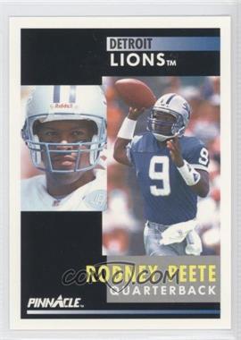 1991 Pinnacle - [Base] #112 - Rodney Peete