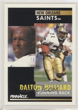 1991 Pinnacle - [Base] #159 - Dalton Hilliard