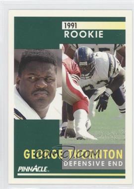 1991 Pinnacle - [Base] #303 - George Thornton