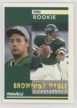 1991 Pinnacle - [Base] #321 - Browning Nagle [EX to NM]