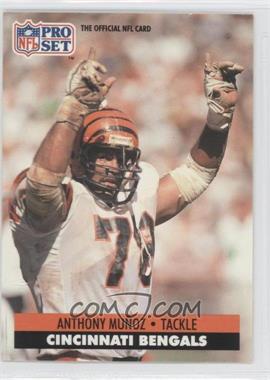 1991 Pro Set - [Base] #116 - Anthony Munoz