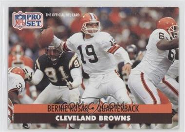 1991 Pro Set - [Base] #121.2 - Bernie Kosar (NFLPA Logo on Back)