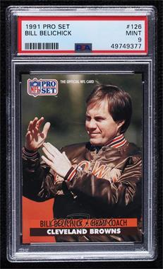 1991 Pro Set - [Base] #126 - Bill Belichick [PSA 9 MINT]