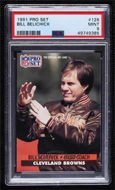 1991 Pro Set - [Base] #126 - Bill Belichick [PSA 9 MINT]