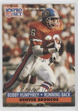1991 Pro Set - [Base] #140 - Bobby Humphrey [EX to NM]