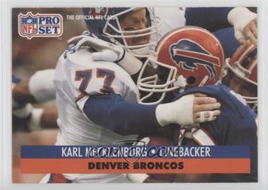 1991 Pro Set - [Base] #142 - Karl Mecklenburg