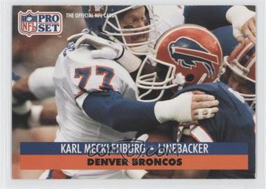 1991 Pro Set - [Base] #142 - Karl Mecklenburg