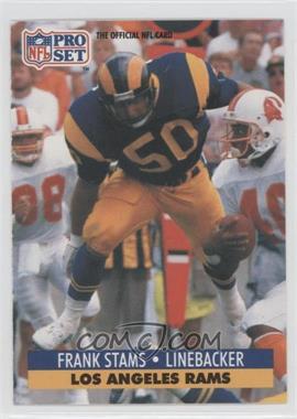 1991 Pro Set - [Base] #205 - Frank Stams