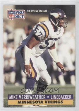 1991 Pro Set - [Base] #219 - Mike Merriweather