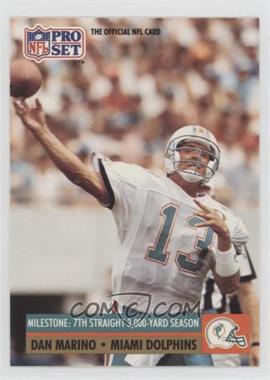 1991 Pro Set - [Base] #25 - Milestone - Dan Marino