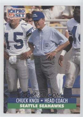 1991 Pro Set - [Base] #306.1 - Chuck Knox (No NFLPA Logo on Back)