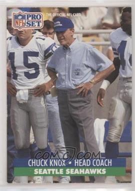 1991 Pro Set - [Base] #306.1 - Chuck Knox (No NFLPA Logo on Back)