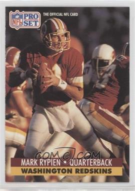 1991 Pro Set - [Base] #322 - Mark Rypien