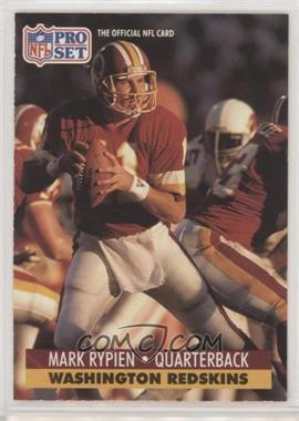 1991 Pro Set - [Base] #322 - Mark Rypien