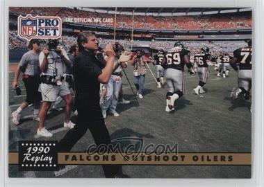 1991 Pro Set - [Base] #325 - 1990 Replay - Falcons Outshoot Oilers