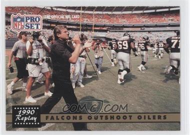 1991 Pro Set - [Base] #325 - 1990 Replay - Falcons Outshoot Oilers