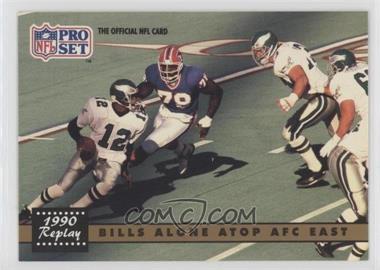 1991 Pro Set - [Base] #334.2 - 1990 Replay - Bills Alone Atop AFC East (Corrected: NFLPA Logo on Back)
