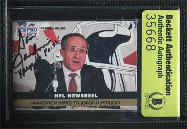 1991 Pro Set - [Base] #344 - NFL Newsreel - Jankovich Hired to Rebuild Patriots [BAS Beckett Auth Sticker]