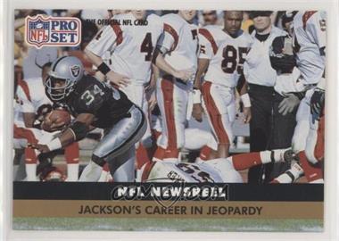 1991 Pro Set - [Base] #346 - NFL Newsreel - Jackson's Career in Jeopardy