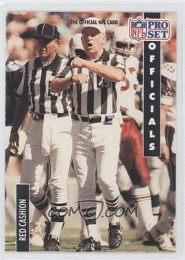 1991 Pro Set - [Base] #358 - Officials - Red Cashion