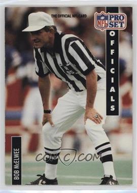 1991 Pro Set - [Base] #366 - Officials - Bob McElwee