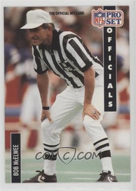 1991 Pro Set - [Base] #366 - Officials - Bob McElwee