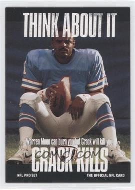1991 Pro Set - [Base] #370.3 - Think About It - Warren Moon (Large Text, No Card Number)