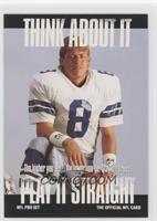 Think About It - Troy Aikman (Small Text on Back)