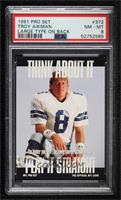 Think About It - Troy Aikman (Large Text on Back) [PSA 8 NM‑MT]