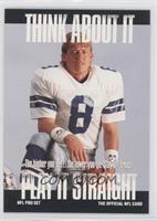 Think About It - Troy Aikman (Large Text on Back)