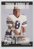 Think About It - Troy Aikman (Large Text on Back)