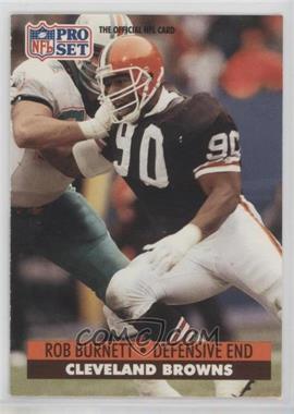 1991 Pro Set - [Base] #471 - Rob Burnett