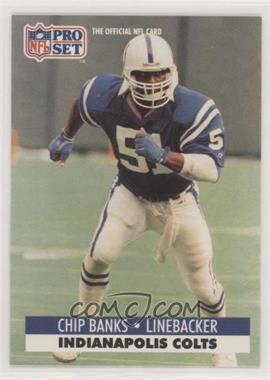 1991 Pro Set - [Base] #523.2 - Chip Banks (Corrected: Text on Back)