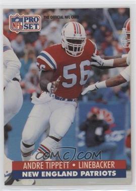 1991 Pro Set - [Base] #584 - Andre Tippett