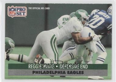 1991 Pro Set - [Base] #620 - Reggie White