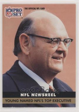 1991 Pro Set - [Base] #688 - NFL Newsreel - Young Named NFL's Top Executive