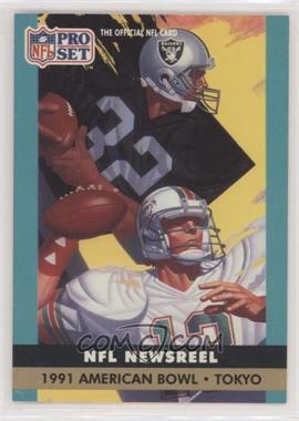 1991 Pro Set - [Base] #693 - NFL Newsreel - 1991 American Bowl - Tokyo [EX to NM]