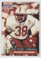 1st Round Draft Choice - Bruce Pickens