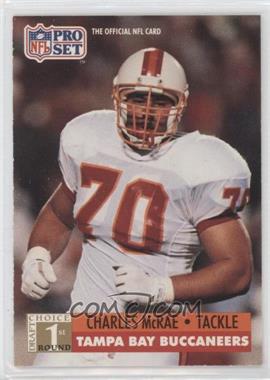 1991 Pro Set - [Base] #736 - 1st Round Draft Choice - Charles McRae