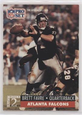 1991 Pro Set - [Base] #762 - 2nd Round Draft Choice - Brett Favre