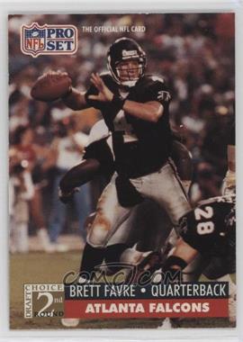 1991 Pro Set - [Base] #762 - 2nd Round Draft Choice - Brett Favre