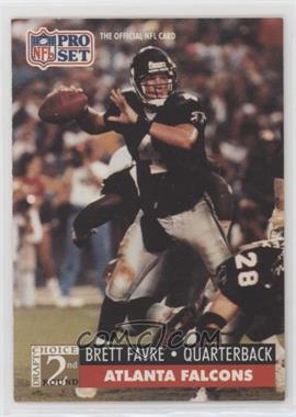 1991 Pro Set - [Base] #762 - 2nd Round Draft Choice - Brett Favre