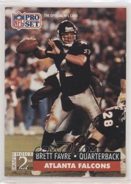 1991 Pro Set - [Base] #762 - 2nd Round Draft Choice - Brett Favre