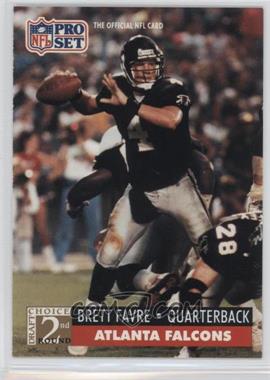 1991 Pro Set - [Base] #762 - 2nd Round Draft Choice - Brett Favre