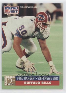 1991 Pro Set - [Base] #783 - 2nd Round Draft Choice - Phil Hansen