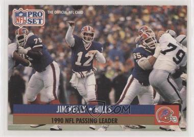 1991 Pro Set - [Base] #8.1 - League Leader - Jim Kelly (No NFLPA Logo on back)